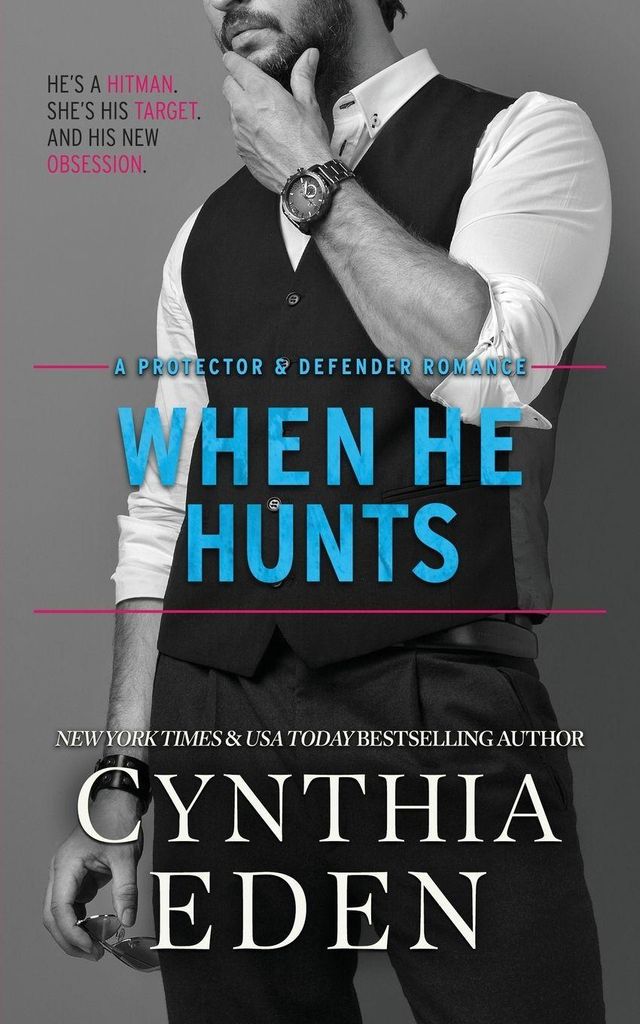 When He Hunts