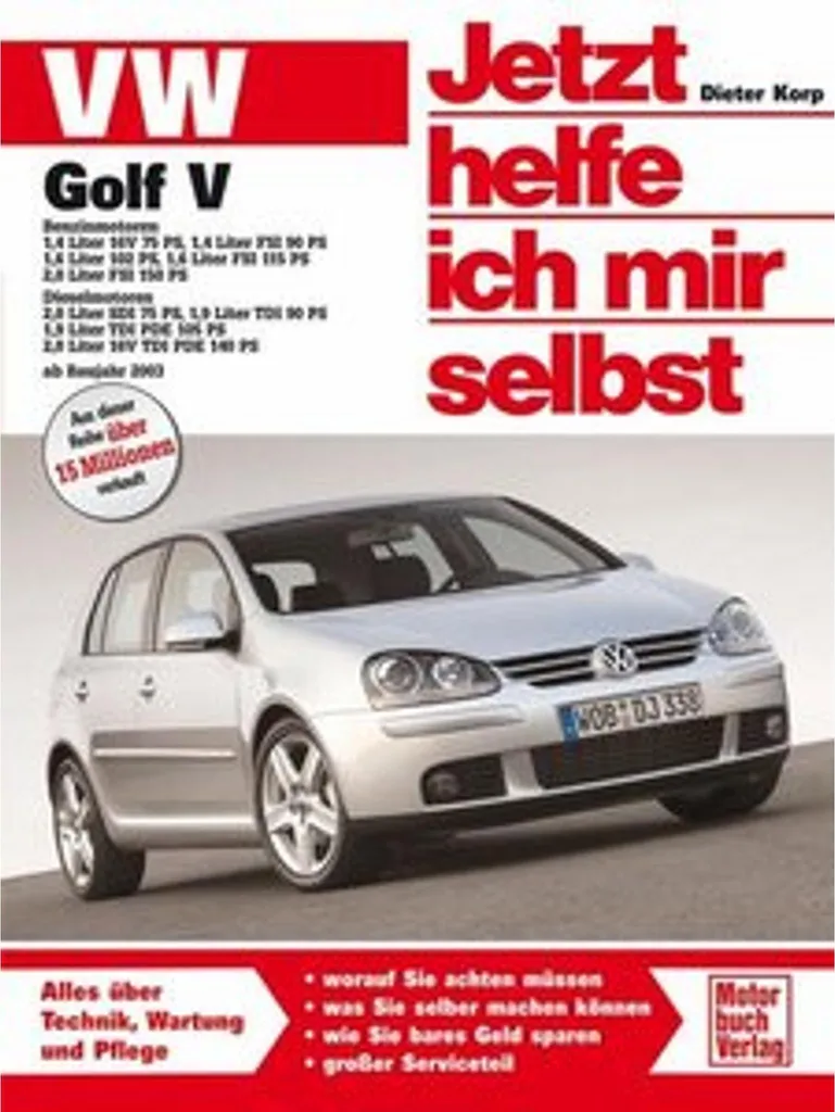 Dépannage VW Golf V depuis 2003 - Solutions et Manuel de Réparation DIY