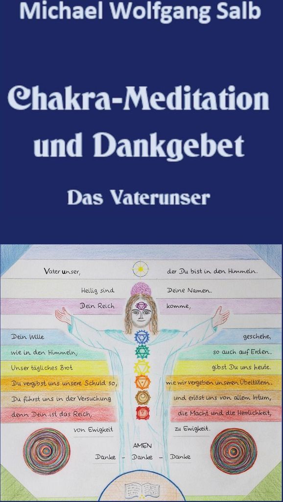 Chakra-Meditation und Dankgebet