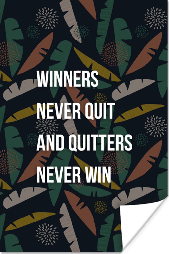 MuchoWow Poster Zitate - Sprichwörter - Sport - 'Sieger geben nie auf, und wer aufgibt, gewinnt nie'. 60x90 cm - Wanddekoration