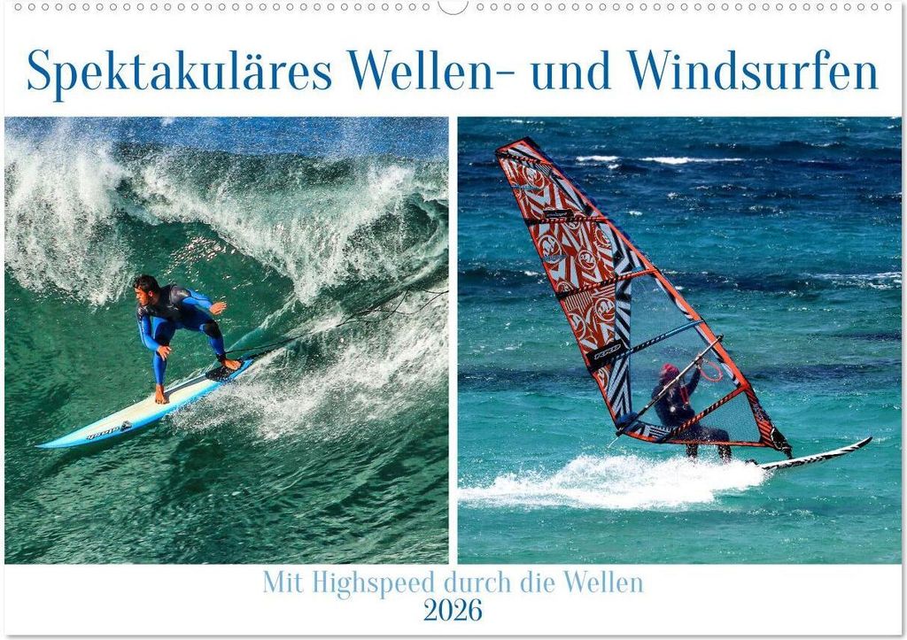 Spektakuläres Wellen- und Windsurfen (Wandkalender 2026 DIN A2 quer), CALVENDO Monatskalender