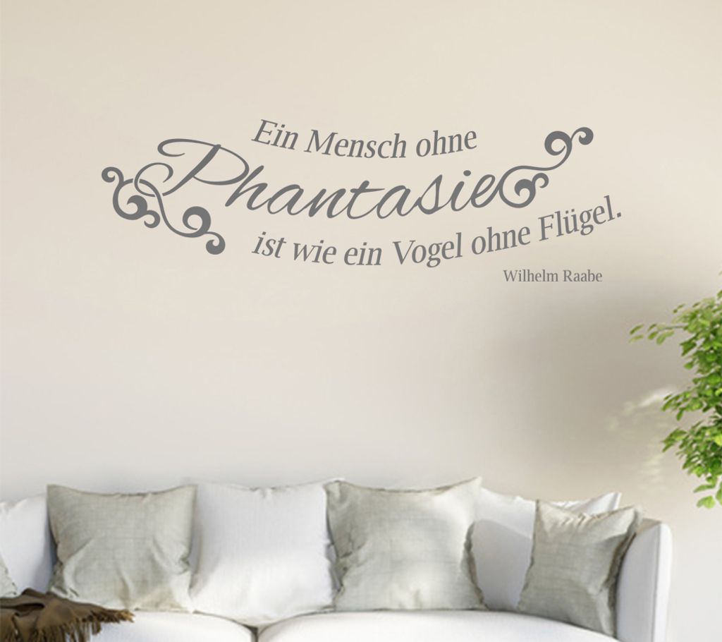 Ein Mensch ohne Phantasie ist wie ein Vogel ... Wandtattoo in 6 Größen - Wandaufkleber Wall Sticker - Dekoration, Küche, Wohnzimmer, Schlafzimme...