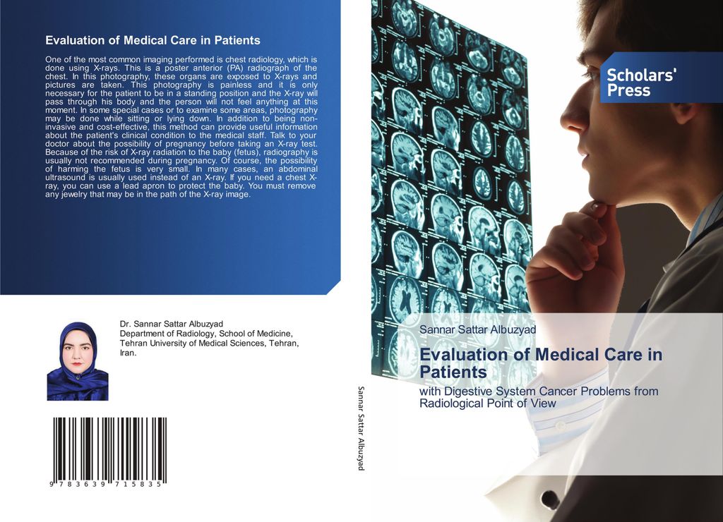 Evaluation of Medical Care in Patients