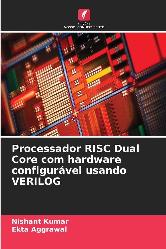 Processador RISC Dual Core com hardware configurável usando VERILOG