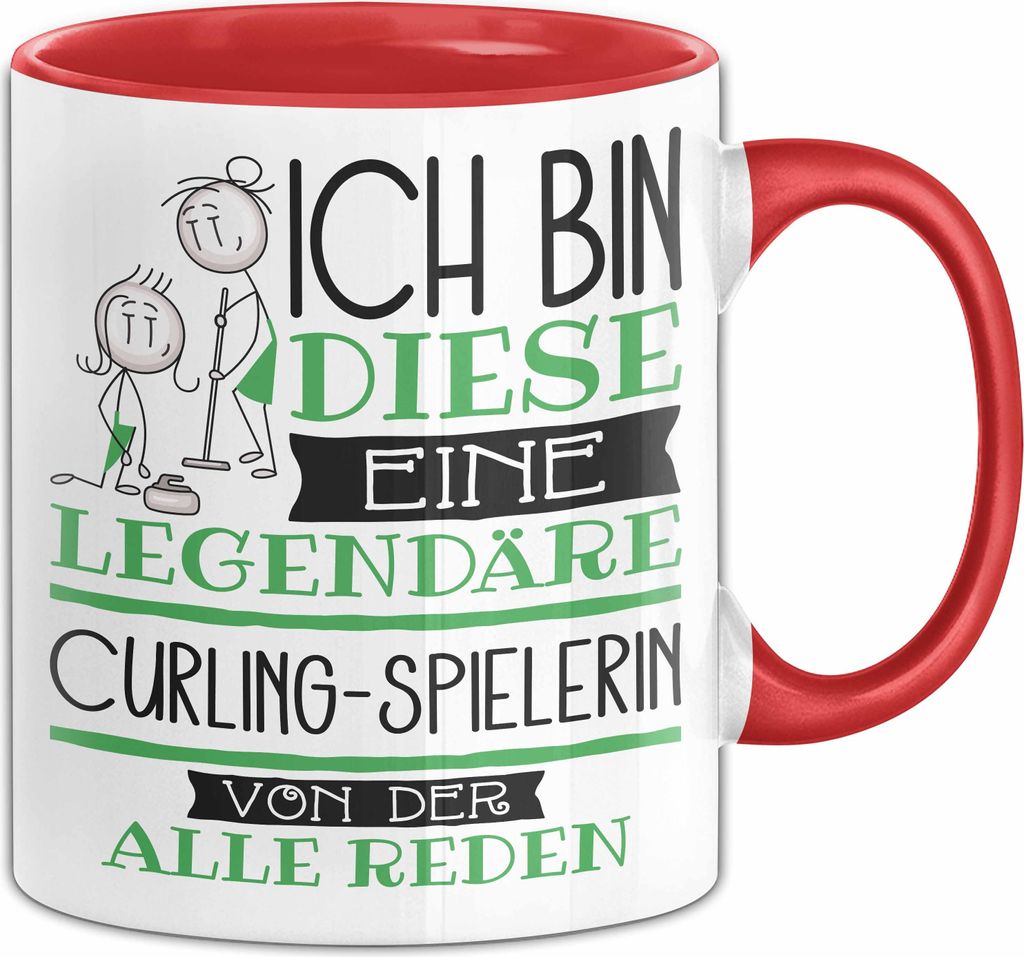 Curling-Spielerin Tasse Geschenk Ich Bin Diese Eine Legendäre Curling-Spielerin Von Der Alle Reden Geschenkidee Geburtstag Weihnachten (Rot)