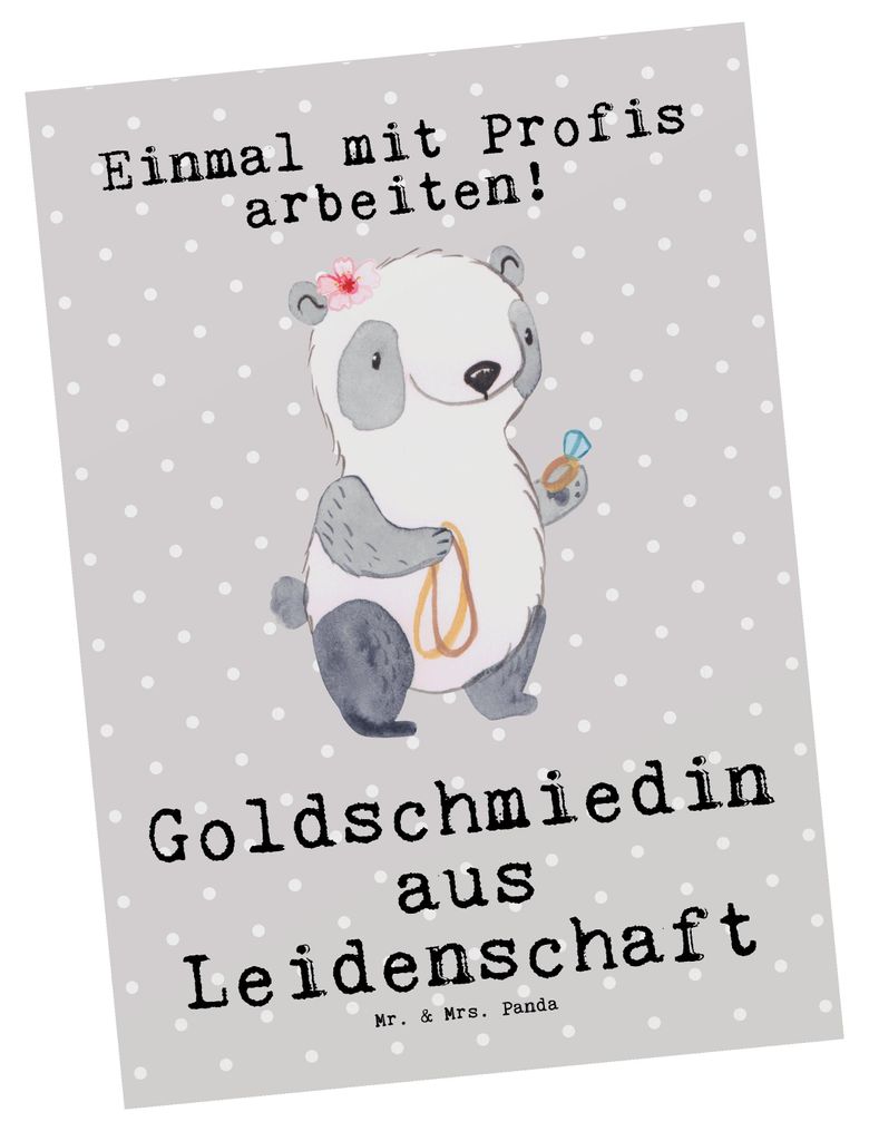Mr. & Mrs. Panda Postkarte Goldschmiedin Leidenschaft - Grau Pastell - Geschenk, Spruch, Postkarten, Eröffnung, Lustig, Grußkarte, Schmuckgeschä...