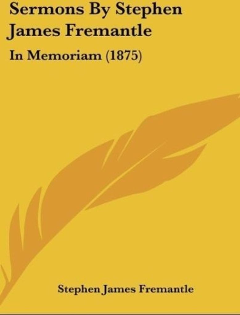 Sermons By Stephen James Fremantle
