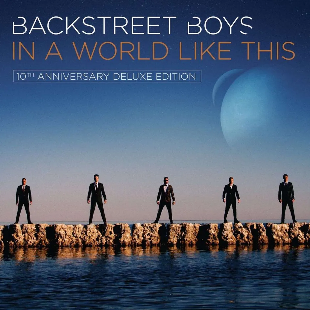 Backstreet Boys In A World Like This 10th Anniversary : Collector indispensable
