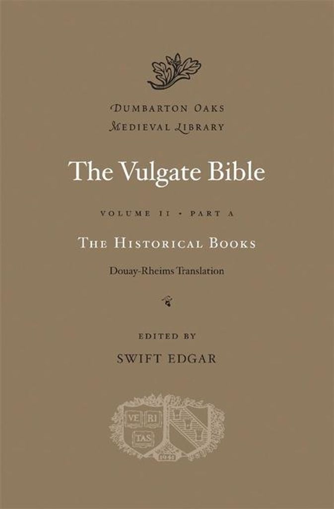 Vulgate Bible Volume Ii The Historical B – Lingua: Inglese