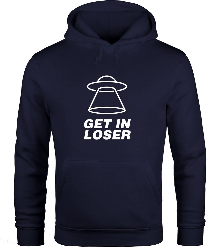 Herren Hoodie mit Spruch - Get In Loser - Ufo Moonworks navy XXL