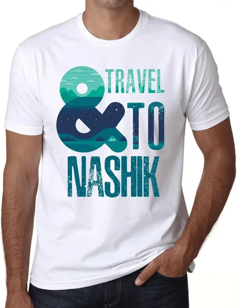 Herren Grafik T-Shirt Und Reisen nach Nashik – And Travel To Nashik – Öko-Verantwortlich Vintage Jahrgang Kurzarm Lustige Druck Geburtstag Ges...