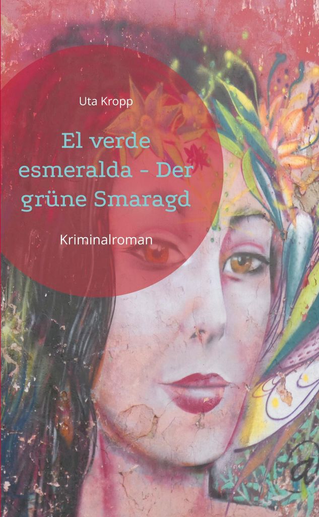 El verde esmeralda - Der grüne Smaragd