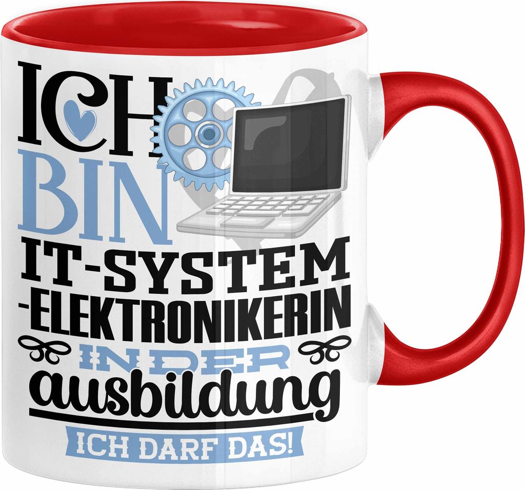 IT-Systemelektronikerin Ausbildung Start Geschenk Tasse Ich Bin IT-Systemelektronikerin In Der Ausbildung Ich Darf Das Kaffee-Becher Geschenkidee (...