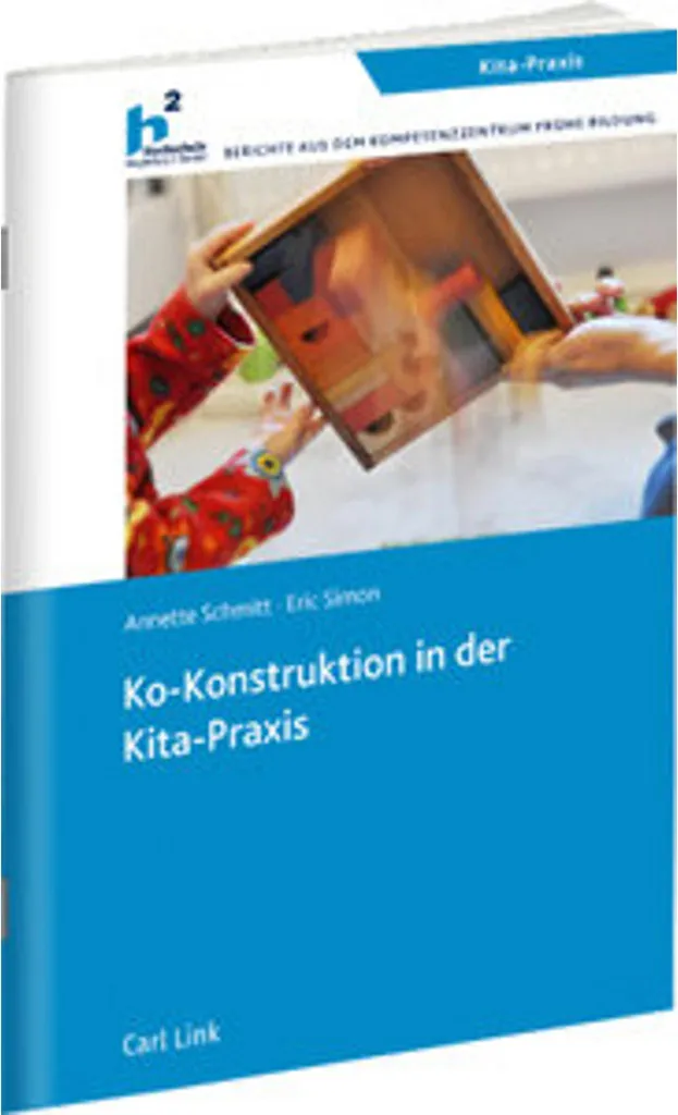 Ko-Konstruktion in der Kita-Praxis : guide pédagogique petite enfance