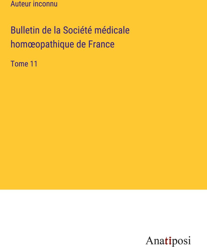 Bulletin de la Société médicale hom¿opathique de France