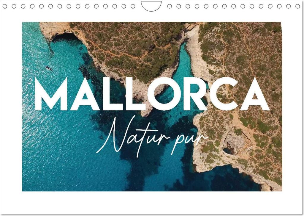 Mallorca - Natur pur (Wandkalender 2026 DIN A4 quer), CALVENDO Monatskalender