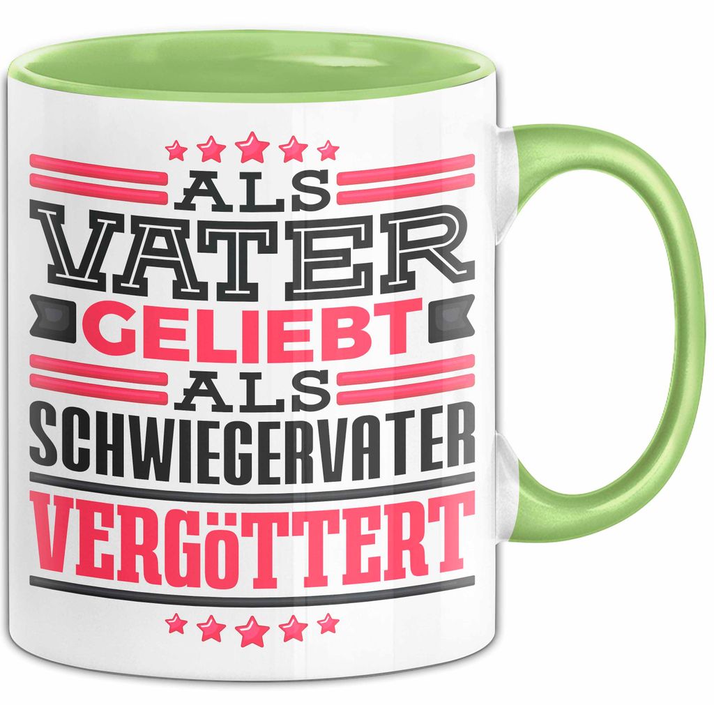 Schwiegervater Tasse Geschenk Geburtstag Bester Schwiegerpapa Geschenkidee Becher (Grün)