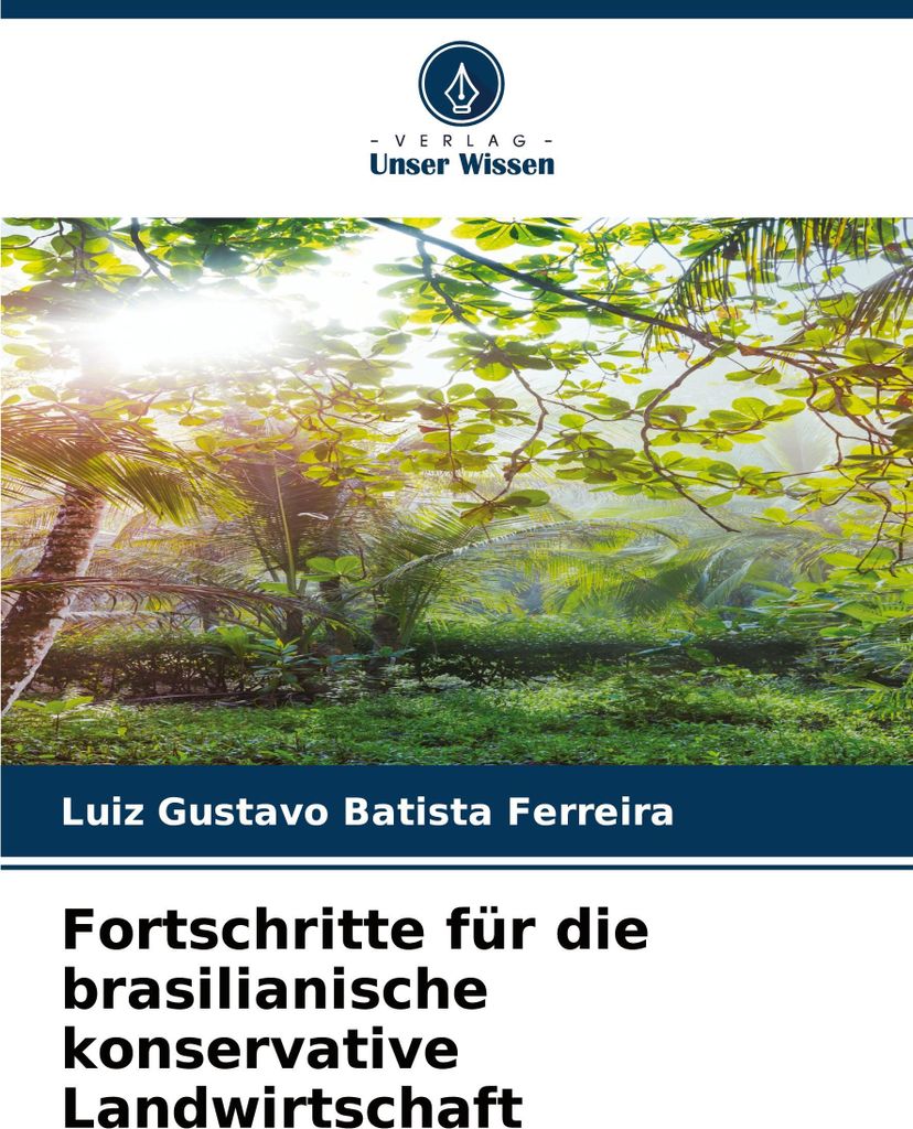 Fortschritte für die brasilianische konservative Landwirtschaft