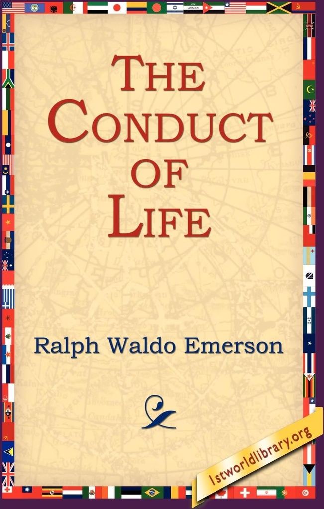 The Conduct of Life
