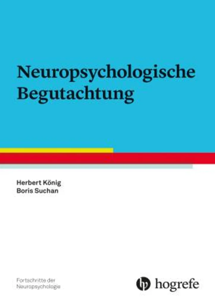 Manuel de Neuropsychologie : Manuel d'Évaluation et d'Expertise 2024