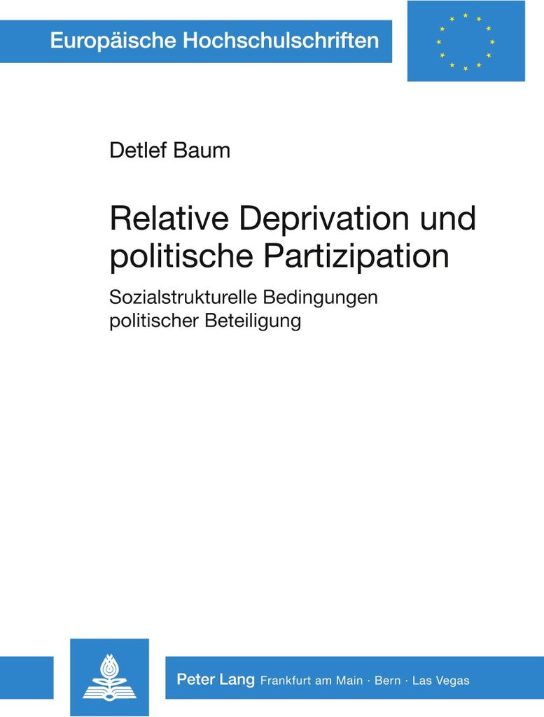 Relative Deprivation und politische Partizipation
