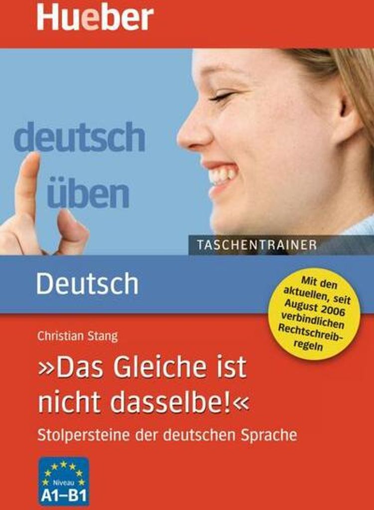 deutsch üben: Das Gleiche ist nicht dasselbe. Taschentrainer