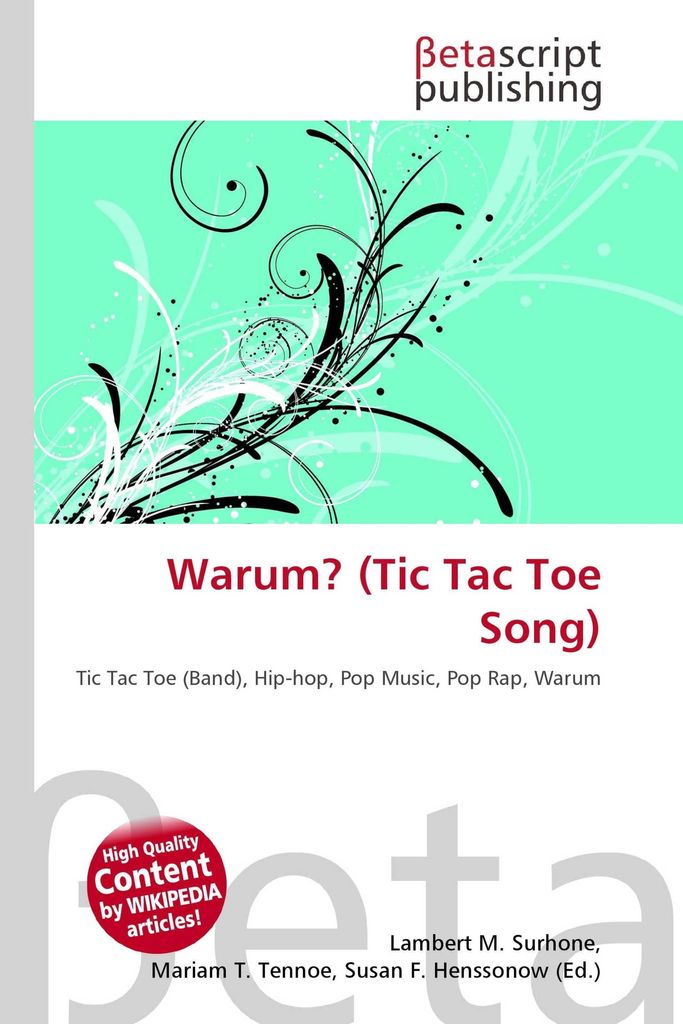 Warum? (Tic Tac Toe Song)