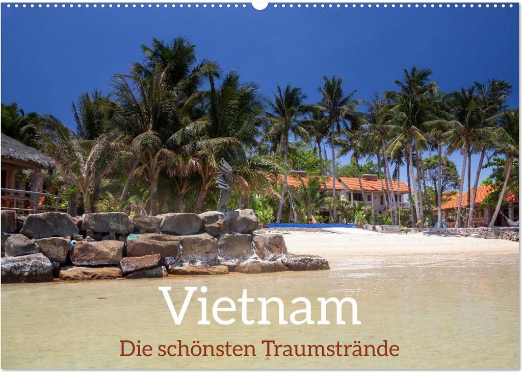 Vietnam, die schönsten Traumstrände (Wandkalender 2027 DIN A2 quer), CALVENDO Monatskalender