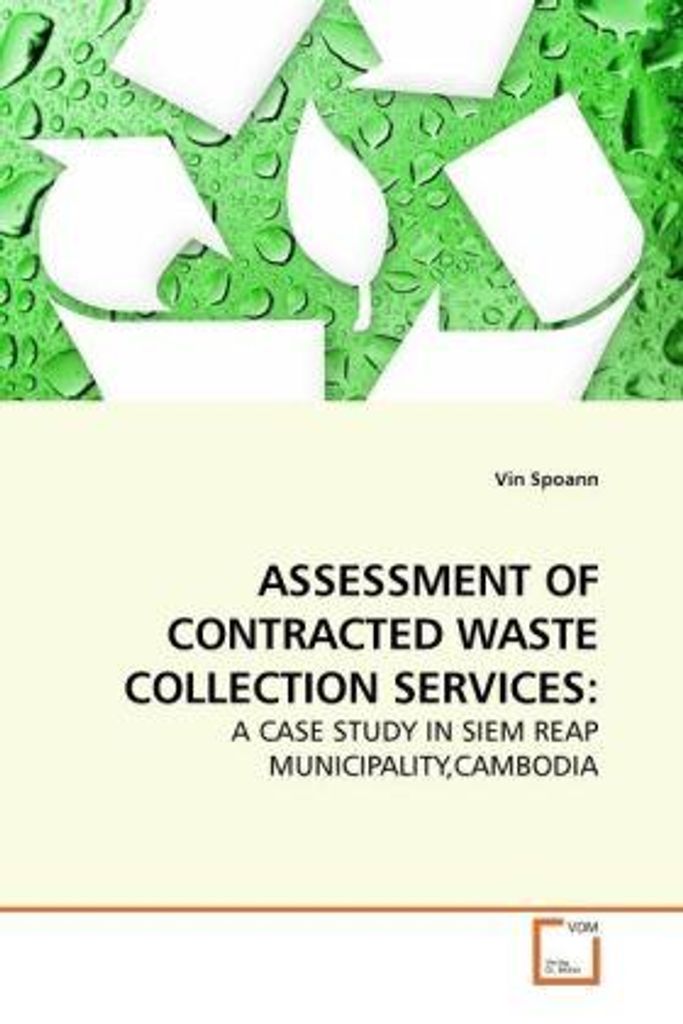 Spoann, V: ASSESSMENT OF CONTRACTED WASTE COLLECTION SERVICE