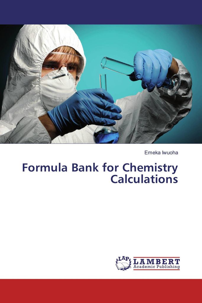 Formula Bank for Chemistry Calculations