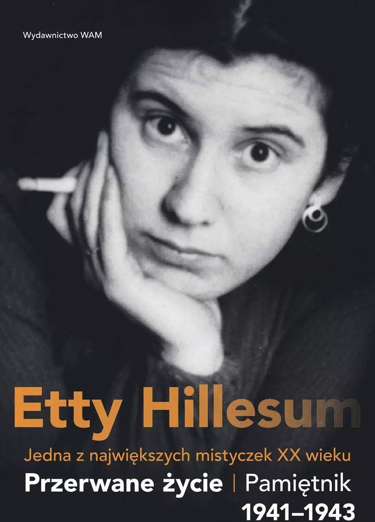 Ein unterbrochenes Leben. Eine Erinnerung an Etta Hillesum 1941-1943, 4. Auflage