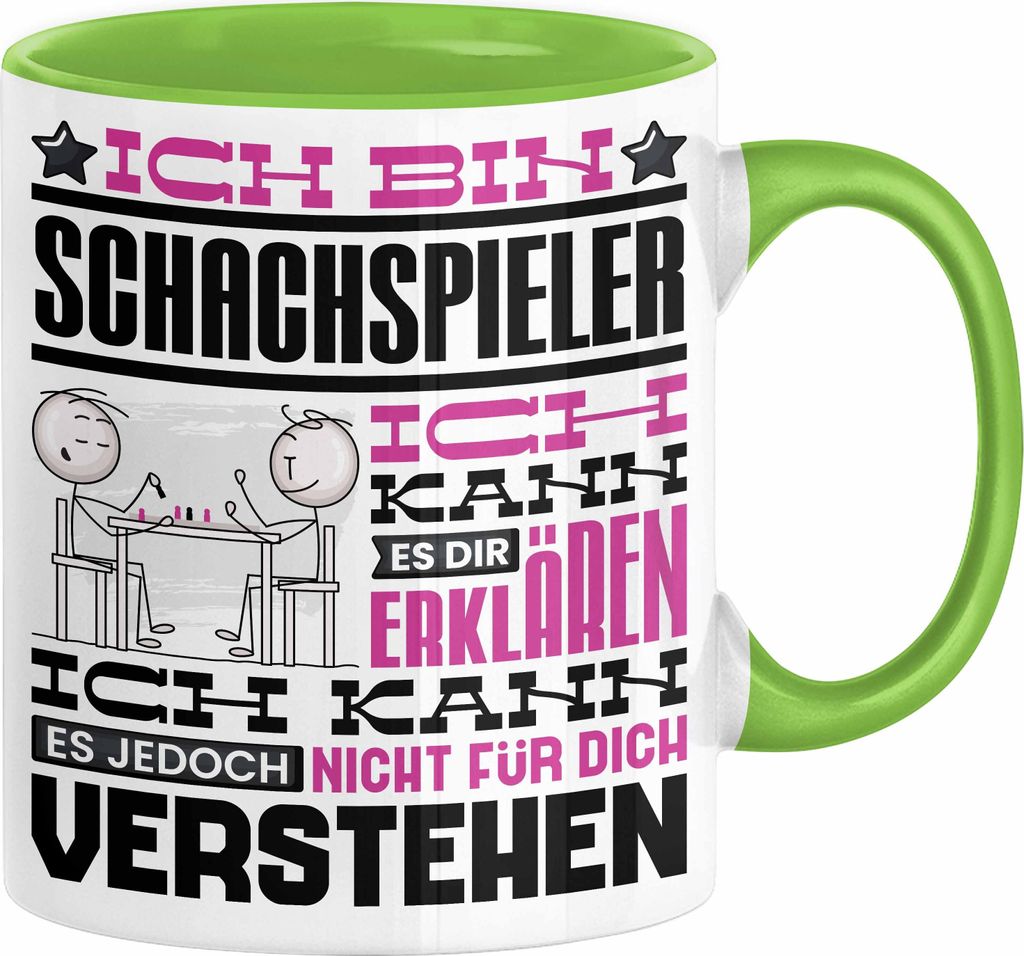 Schachspieler Geschenk Kaffee-Tasse Geschenkidee für Schachspieler Ich Bin Schachspieler Ich Kann Es Dir Erklären Jedoch Nicht Für Dich Verstehe...