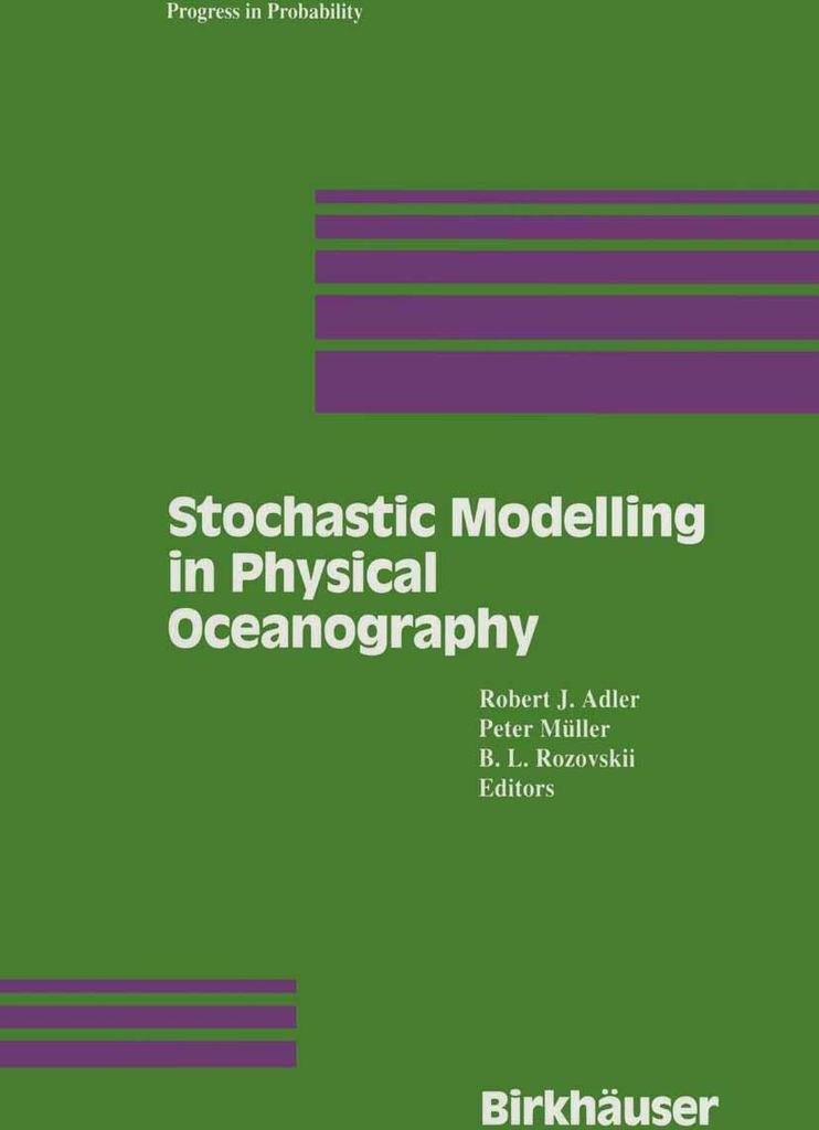 Stochastic Modelling in Physical Oceanography