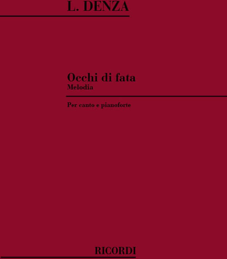 Luigi Denza, Occhi Di Fata Vocal and Piano Partitur