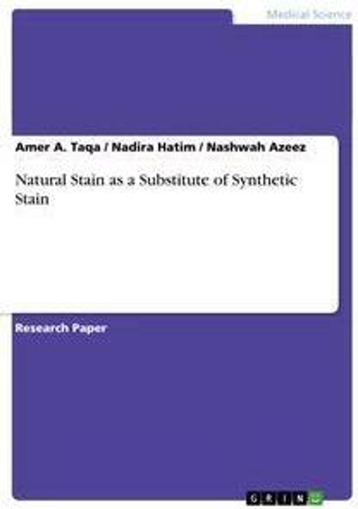Natural Stain as a Substitute of Synthetic Stain