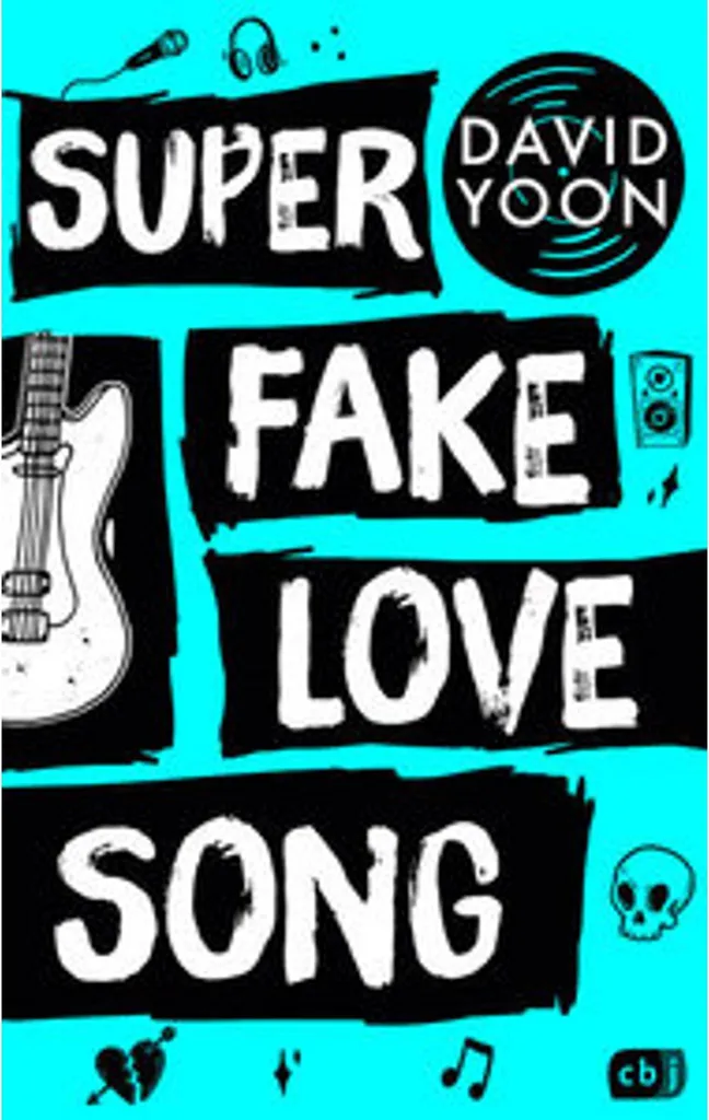 Roman Young Adult Super Fake Love Song - Littérature Adolescente Club