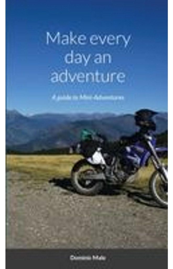 Make every day an adventure