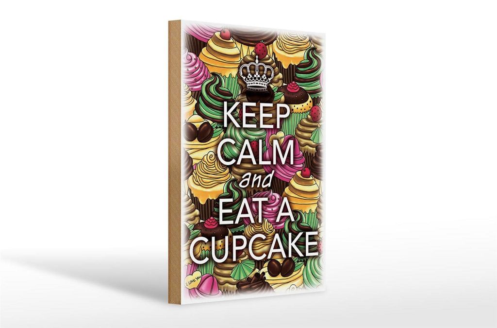Holzschild Spruch 20x30cm Keep Calm and eat a Cupcake