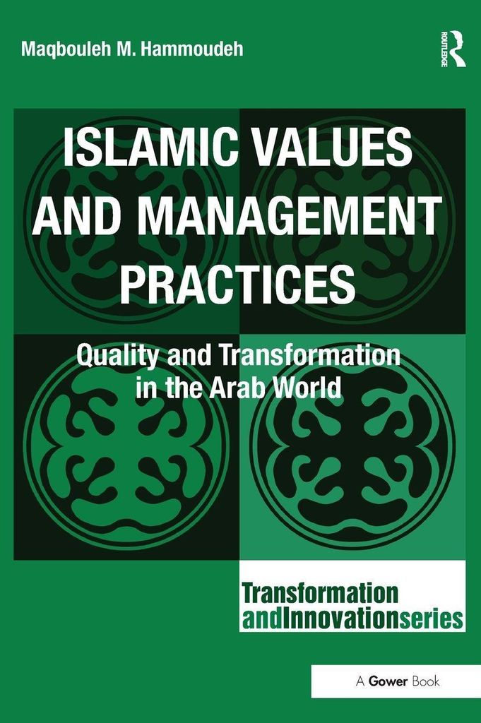 Islamic Values and Management Practices