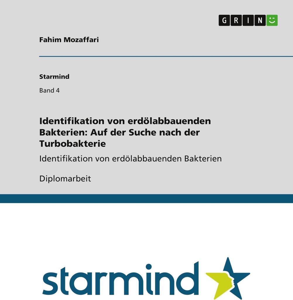 Identifikation von erdölabbauenden Bakterien: Auf der Suche nach der Turbobakterie