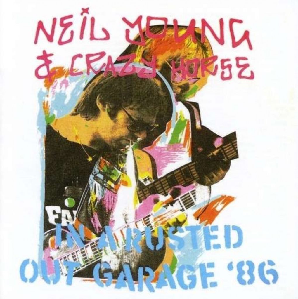 Young,Neil & Crazy Horse-In A Rusted Out Garage '8