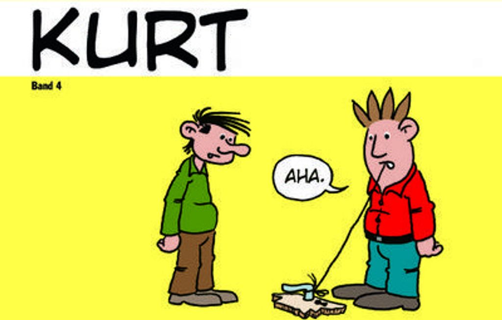Kurt 4: Aha.