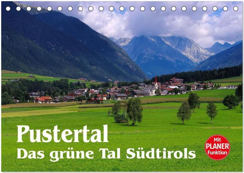 Pustertal - Das grüne Tal Südtirols (Tischkalender 2026 DIN A5 quer), CALVENDO Monatskalender