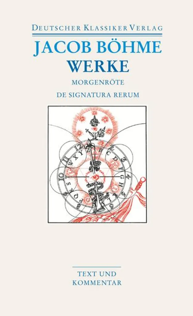 Die Morgenröte im Aufgang - Édition Critique en Allemand de Jakob Böhme