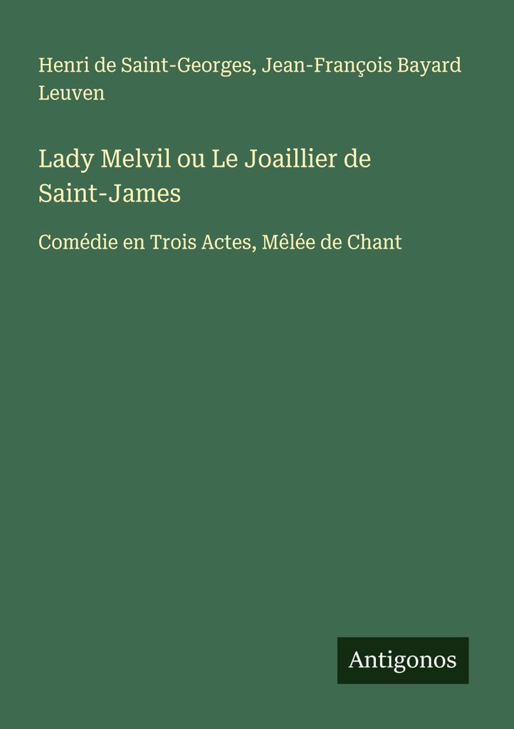 Lady Melvil oder Der Juwelier von Saint-James
