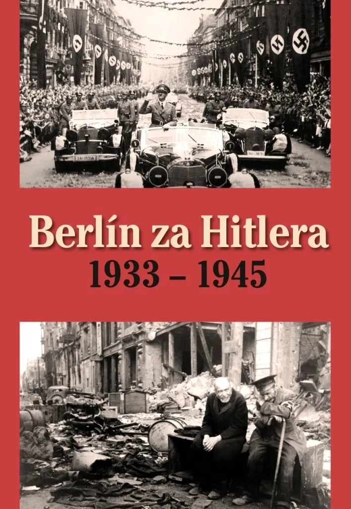Berlin sous Hitler 1933-1945 par A.P. van de Bovenkamp - Livre Historique