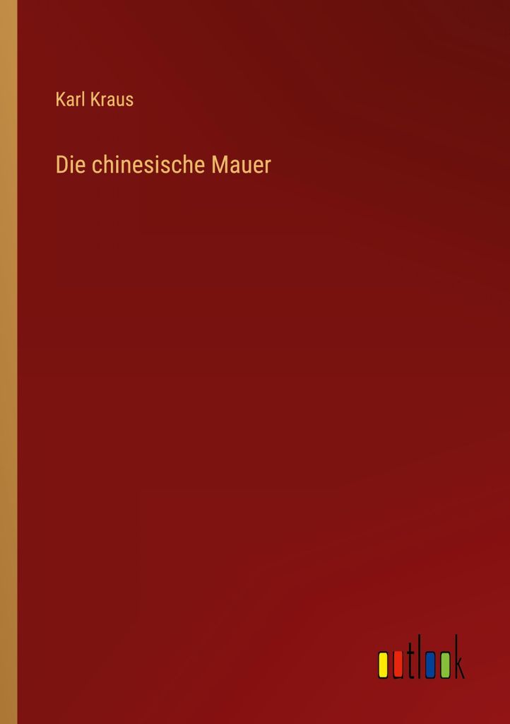 Die chinesische Mauer