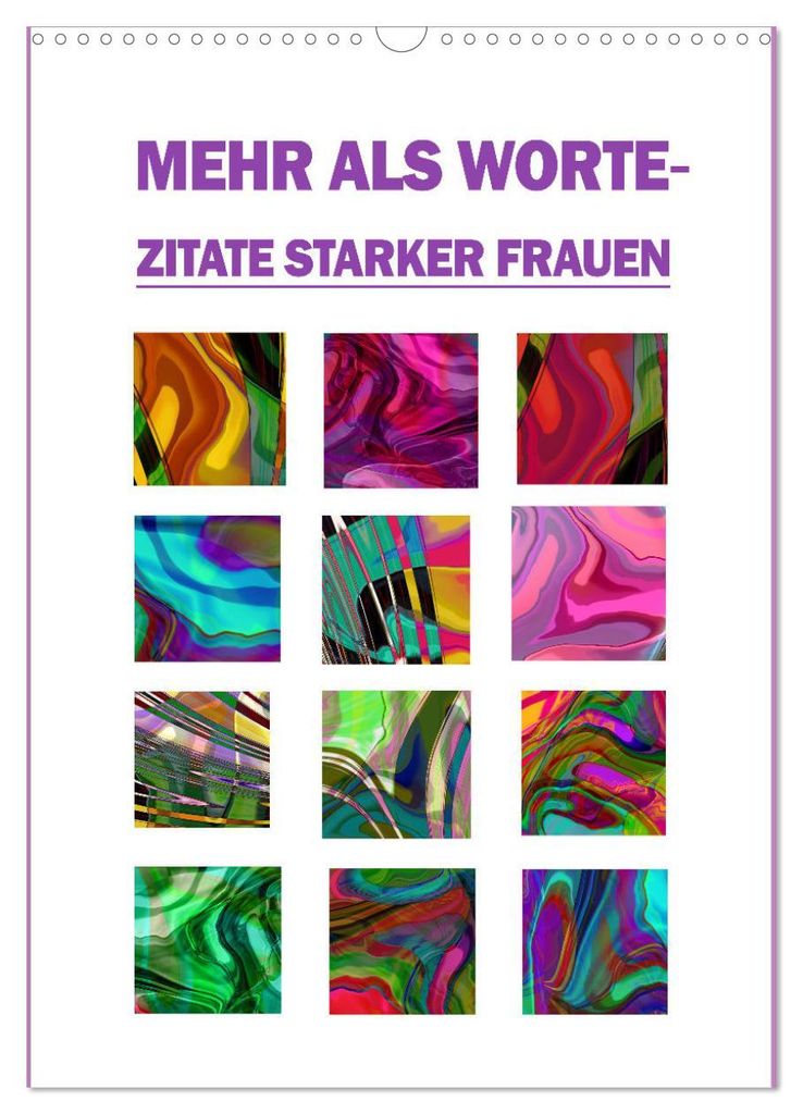 Mehr als Worte - Zitate starker Frauen (Wandkalender 2027 DIN A3 hoch), CALVENDO Monatskalender