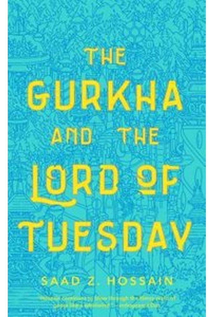 Gurkha and the Lord of Tuesday