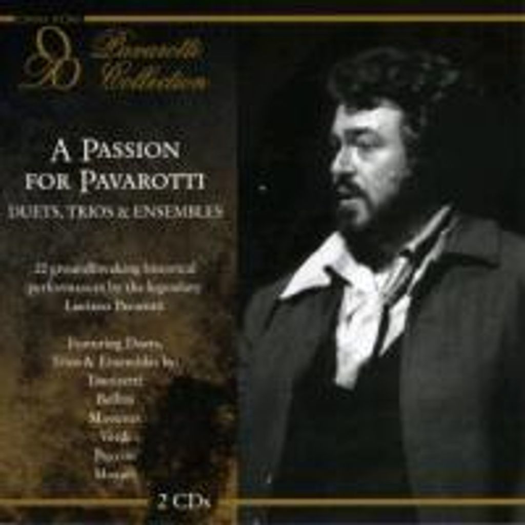 Luciano Pavarotti - A Passion For Pavarotti